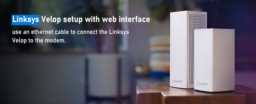 Linksys-Velop-setup-with-web-interface