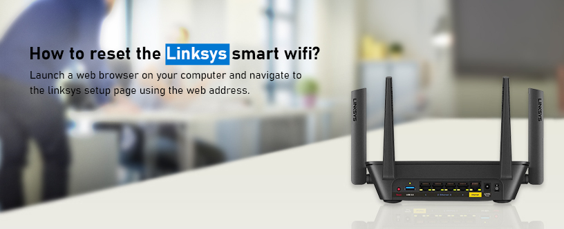 How-to-reset-the-Linksys-smart-wifi